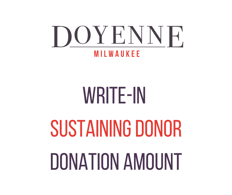 Sustaining Donation - Doyenne Milwaukee